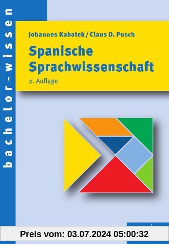 Spanische Sprachwissenschaft: Eine Einführung